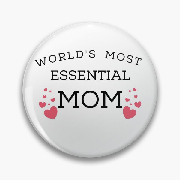 Item preview, World's Most Essential Mom designed and sold by Ava Rozalinda.