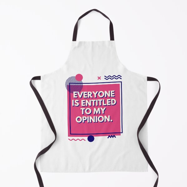 Item preview, Everyone Is Entitled To My Opinion designed and sold by Roy Zen.