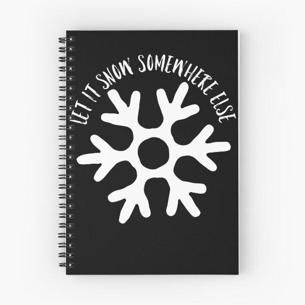 Item preview, Let it snow somewhere else designed and sold by GAR5.