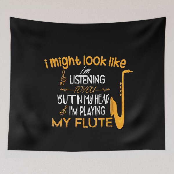Item preview, I Might Look Like I'm Listening To You But In My Head I'm Playing My Flute Classic T-shirt designed and sold by Ikgha.