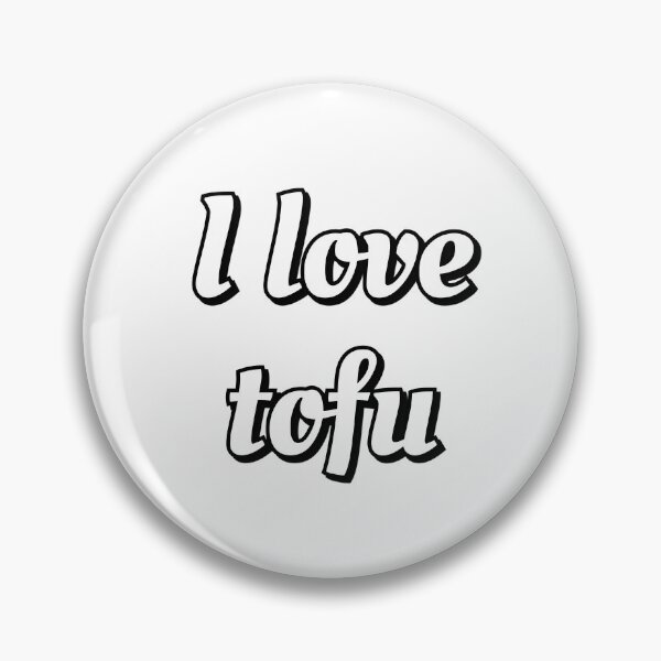 Item preview, I love tofu vegans designed and sold by Inspirationmotivation.