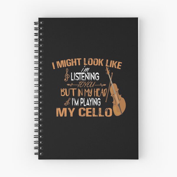 Item preview, I Might Look Like I'm Listening To You But In My Head I'm Playing My Cello Classic T-shirt designed and sold by Ikgha.