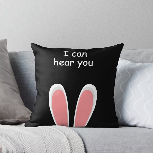 Item preview, I can hear you rabbit with big ears  designed and sold by HBWOLFARTS.