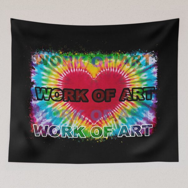 Item preview, YOU are a WORK of ART - You only live once - free your mind - Hippie retro tie-dye HEART art designed and sold by originalsusie.