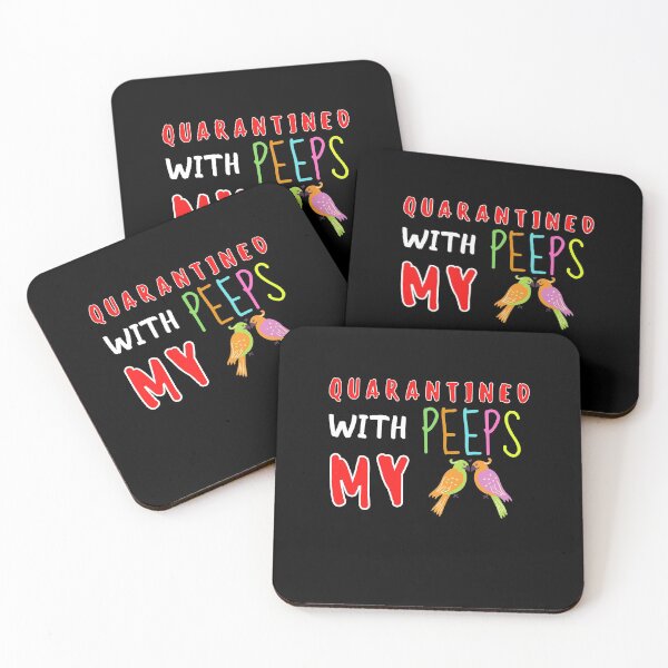 Item preview, Quarantined With My Peeps designed and sold by PrintexDesigns.
