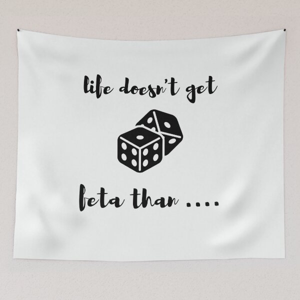 Item preview, life doesn't get feta than  designed and sold by walidsam07.