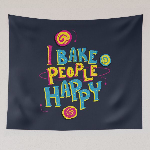 Item preview, I Bake People Happy designed and sold by Paul Götze.