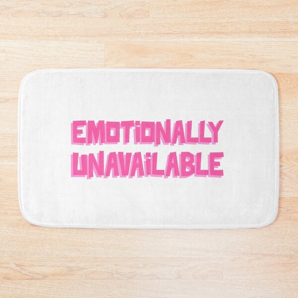 Item preview, Emotionally Unavailable designed and sold by buckmoon.
