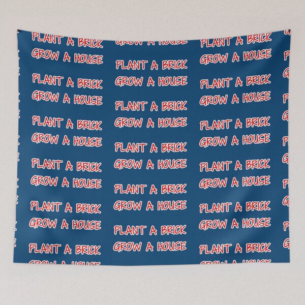 Item preview, Plant a brick, grow a house slogan designed and sold by bravoalpha.