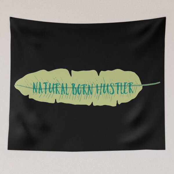 Item preview, Natural Born Hustler designed and sold by GAR5.