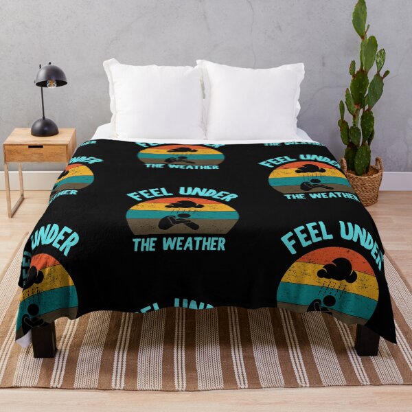 Item preview, Feel Under The Weather designed and sold by PrintexDesigns.