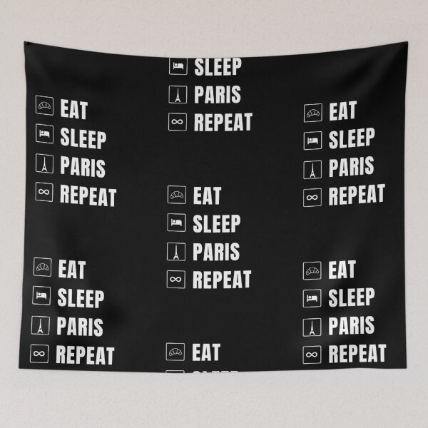 Item preview, Addicted to Paris | EAT, SLEEP, PARIS, REPEAT designed and sold by Flow-Store.