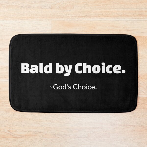 Item preview, Bald by Choice designed and sold by HorizonDesignz.
