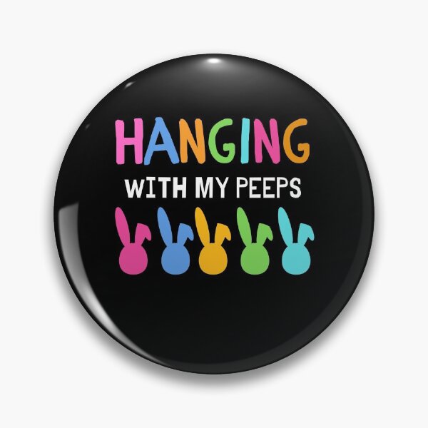 Item preview, Hanging With My Peeps designed and sold by PrintexDesigns.