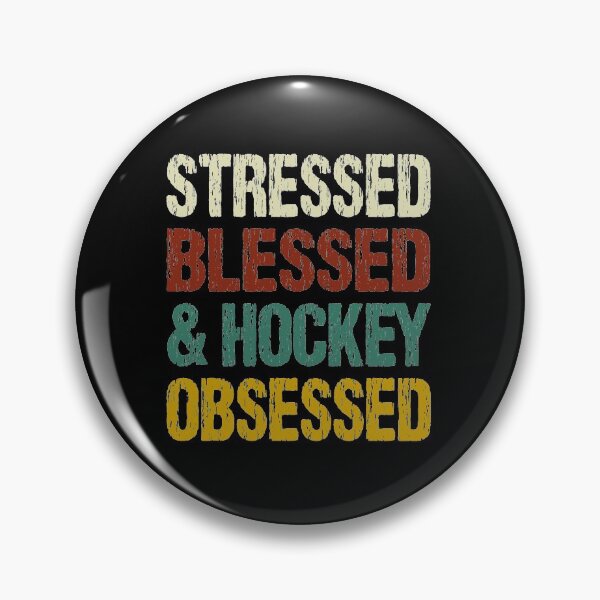 Item preview, stressed blessed and hockey obsessed designed and sold by Wideworld.
