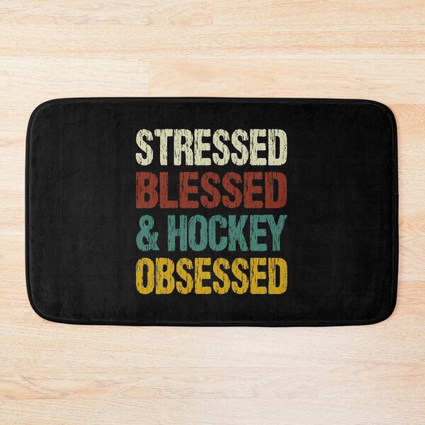 Item preview, stressed blessed and hockey obsessed designed and sold by Wideworld.