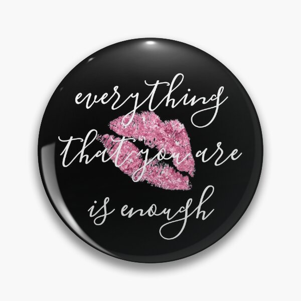 Item preview, everything that you are is enough  designed and sold by Chichmano.