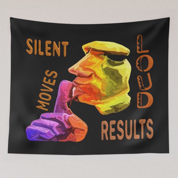 Item preview, SILENT MOVES LOUD RESULTS - POSITIVE MOTIVATIONAL MESSAGE - COACHING designed and sold by Ralek.