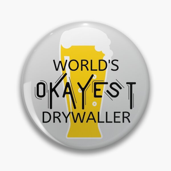 Item preview, World's Okayest Drywaller designed and sold by Fresh6ixmerch.
