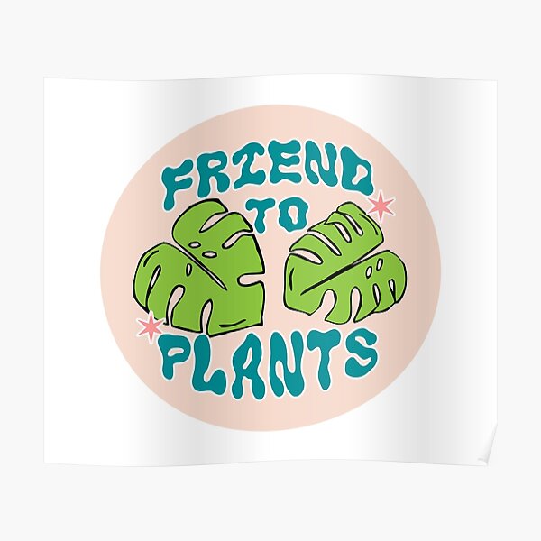 friend to plants | monstera leaf & stars Poster