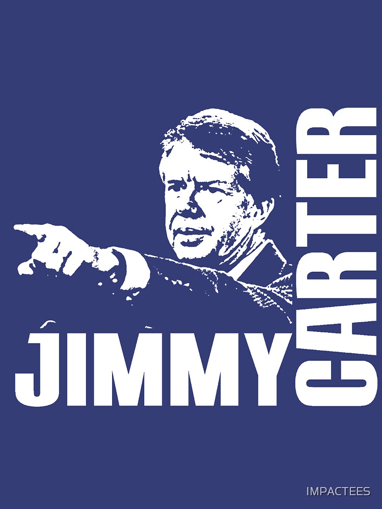 "JIMMY CARTER" Tshirt for Sale by IMPACTEES Redbubble jimmy carter