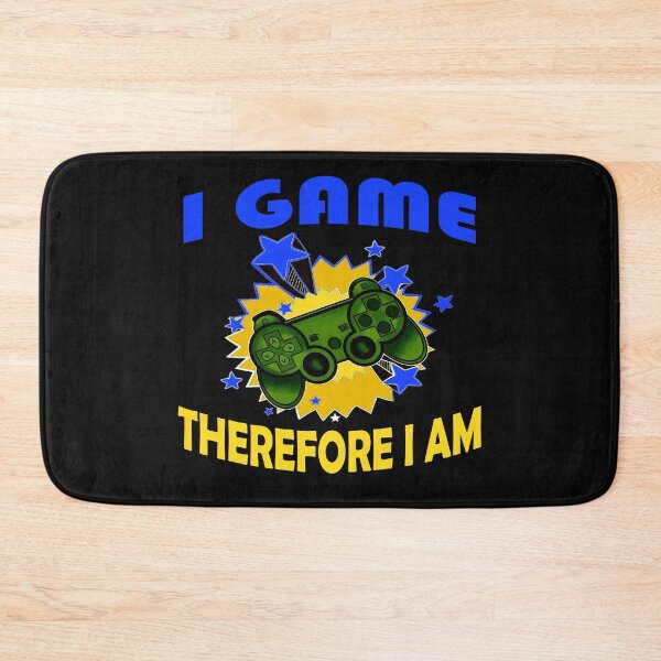 Item preview, I Game Therefore I Am designed and sold by JOE4SHOP.