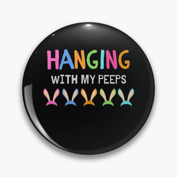 Item preview, Hanging With My Peeps designed and sold by PrintexDesigns.