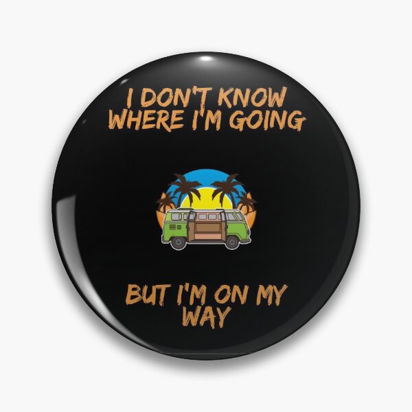 journey with no destination Pin