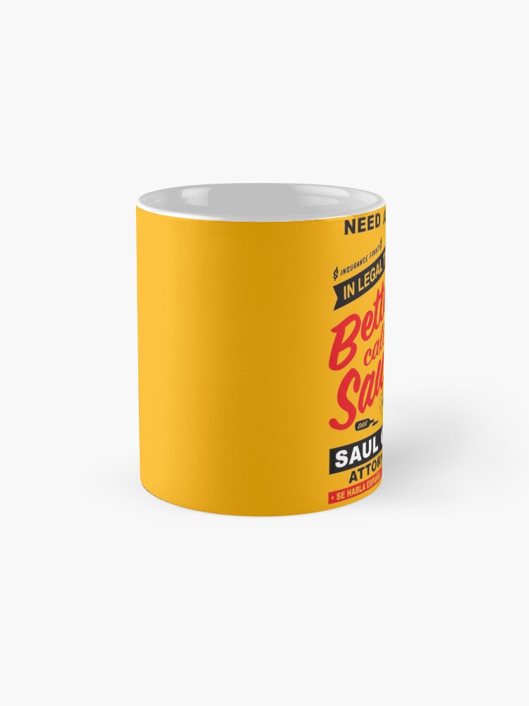 Thumbnail 4 of 6, Coffee Mug, Need A Lawyer Then Call Saul designed and sold by alhern67.
