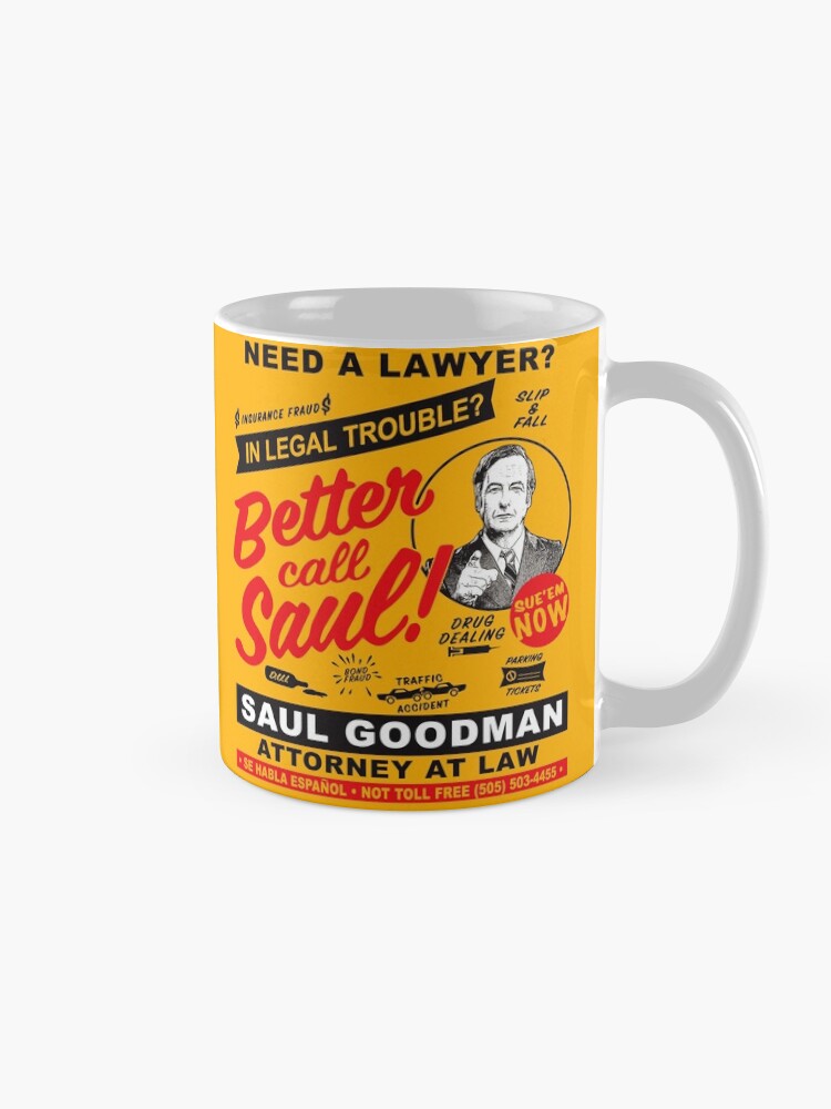 Thumbnail 5 of 6, Coffee Mug, Need A Lawyer Then Call Saul designed and sold by alhern67.