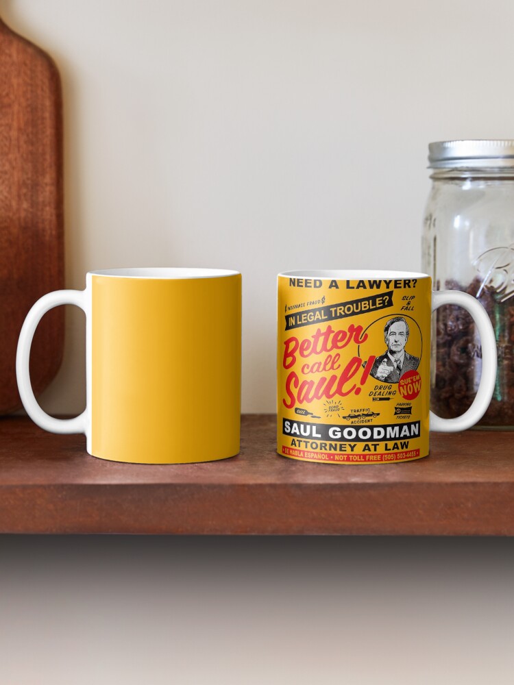 Thumbnail 2 of 6, Coffee Mug, Need A Lawyer Then Call Saul designed and sold by alhern67.