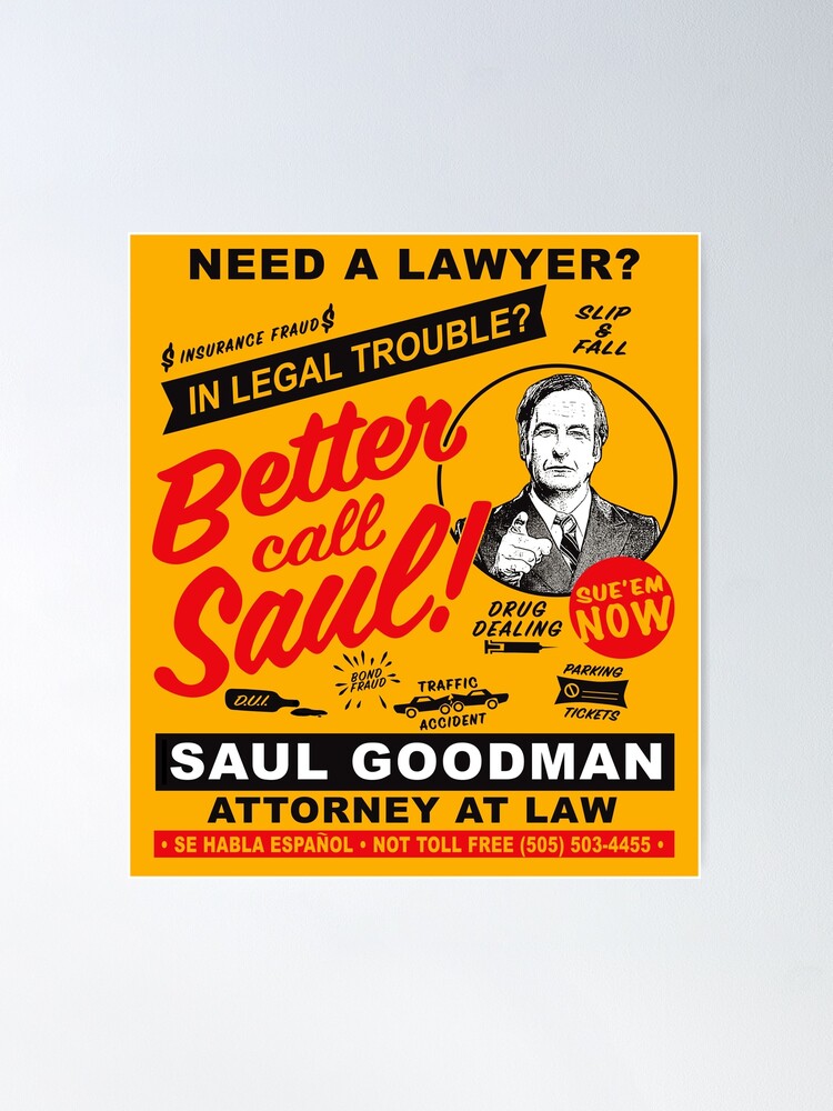 Alternate view of Need A Lawyer Then Call Saul Poster