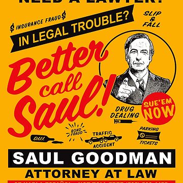 Artwork thumbnail, Need A Lawyer Then Call Saul by Alema Art