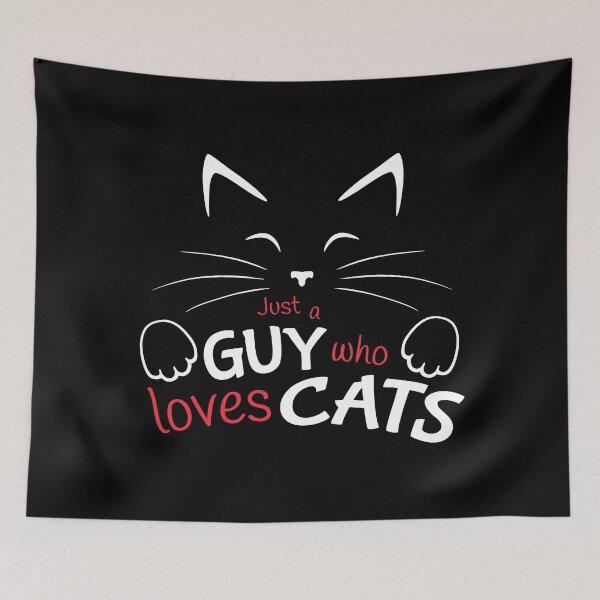 Item preview, Just a Guy Who Loves Cats designed and sold by Red Nebula Studios.