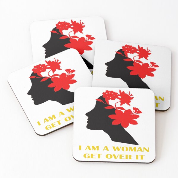 Item preview, I Am A Woman Get Over It designed and sold by JOE4SHOP.