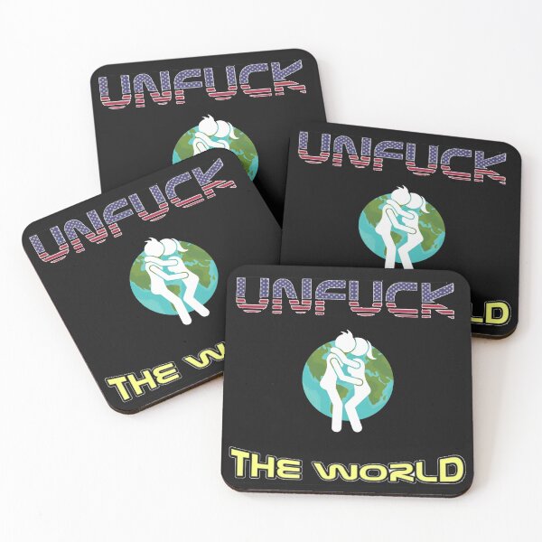 Item preview, UNFUCK THE WORLD designed and sold by Flirt-Teez.