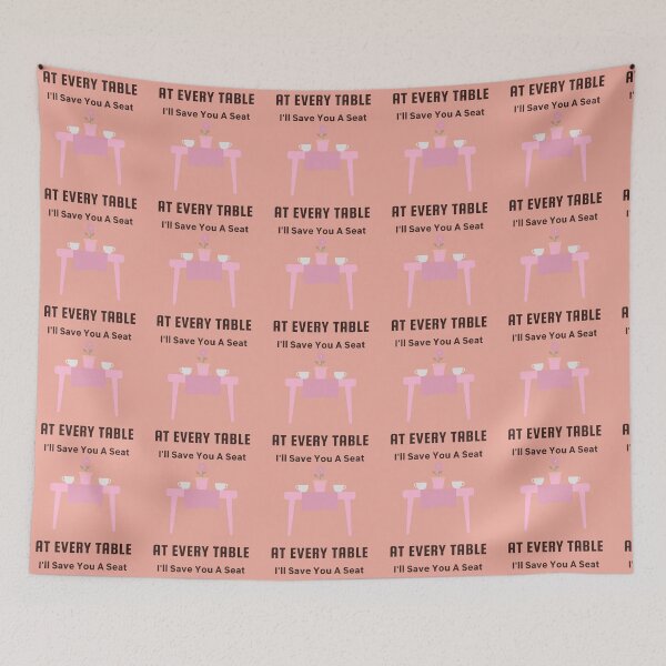Item preview, At Every Table, I'll Save You A Seat designed and sold by DesignsbyLib.