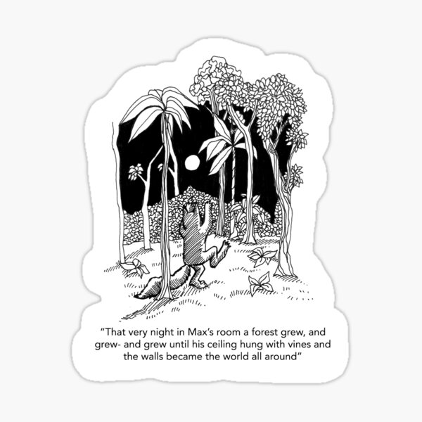 Where the wild things are in Black and White Pen drawing Sticker