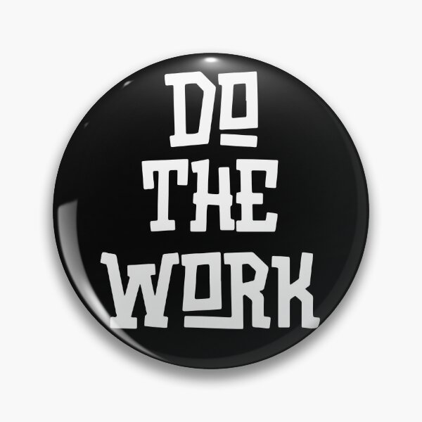 Item preview, Do The Work - Motivational Quote designed and sold by alancrapopod.