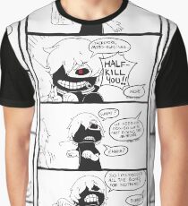 Sorry, Kaneki. Graphic T-Shirt