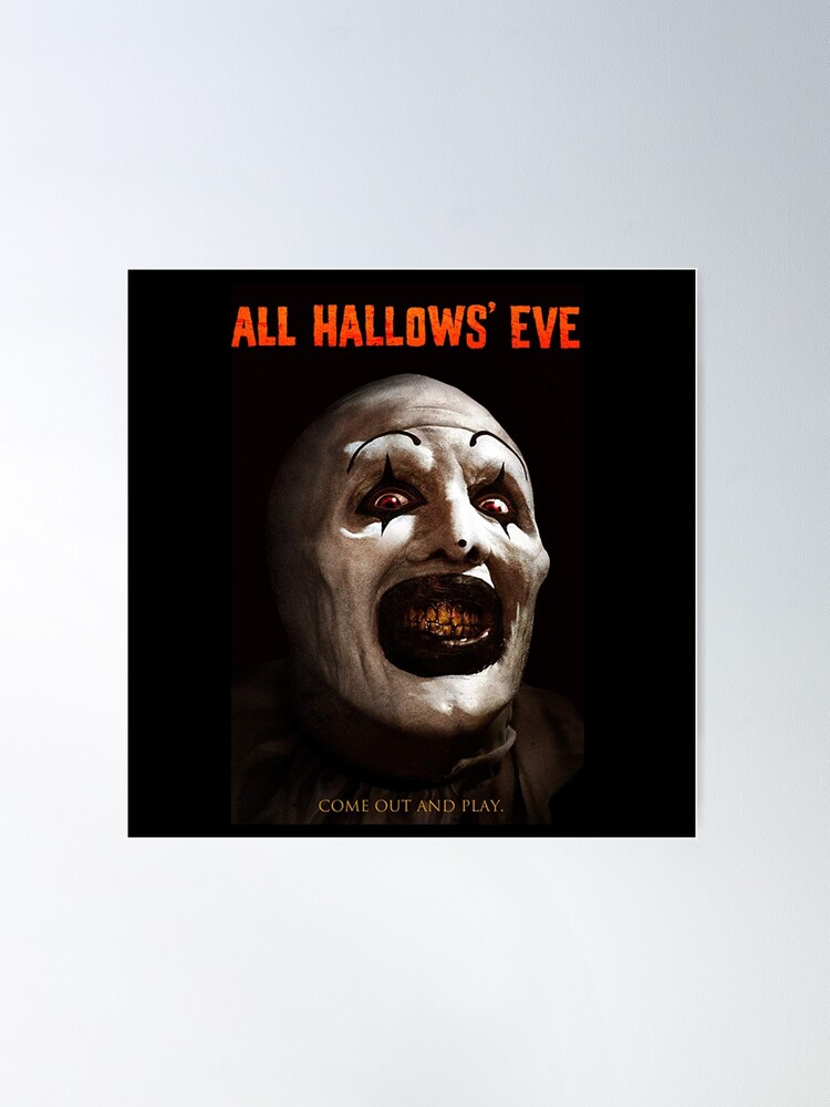 All hallows eve terrifier art the clown horror film | Poster