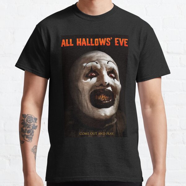 All hallows eve terrifier art the clown horror film  Classic T-Shirt