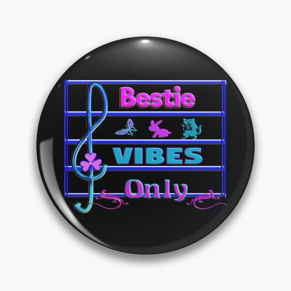 Item preview,  BESTIE VIBES ONLY - FOR MUSIC AND CUTE ANIMALS LOVER designed and sold by Ralek.