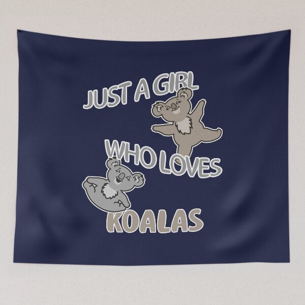 Item preview, Just A Girl Who Loves Koalas Koala designed and sold by tryinart.