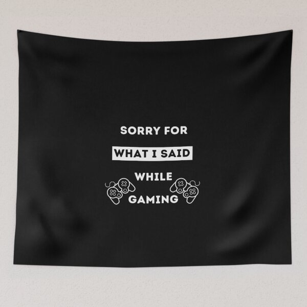 Item preview, sorry for what i said while gaming - awsome gaming pack designed and sold by BeenTees.