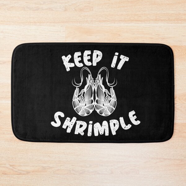 Item preview, Keep It Shrimple - Prawn designed and sold by YueHeng Creates ⭐⭐⭐⭐⭐.