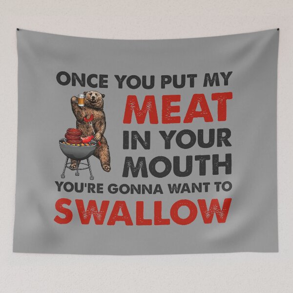 Item preview, Once You Put My Meat In Your Mouth You Are Going To Want To Swallow T-Shirt designed and sold by thuba257.