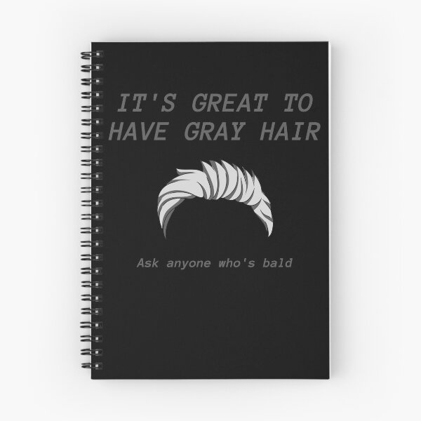 Item preview, Its great to have gray hair designed and sold by luisraultg.