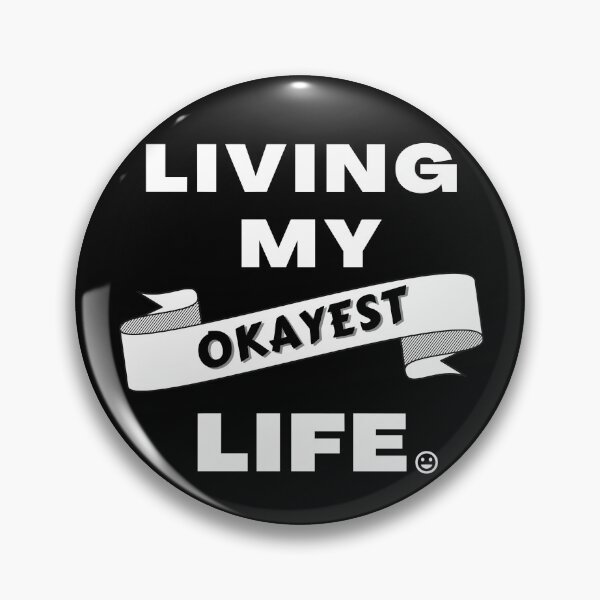 Item preview, Living My Okayest Life  designed and sold by molamode.