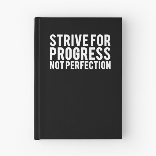 Item preview, Strive For Progress Not Perfection - Motivational Mindset designed and sold by CWolff.